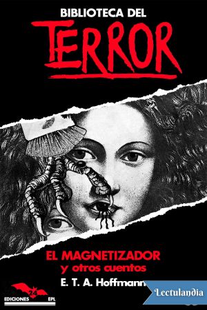 [Biblioteca del Terror 24] • El magnetizador y otros cuentos